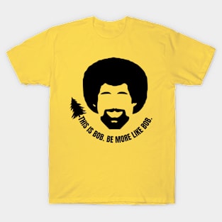 This Is Bob Ross T-Shirt